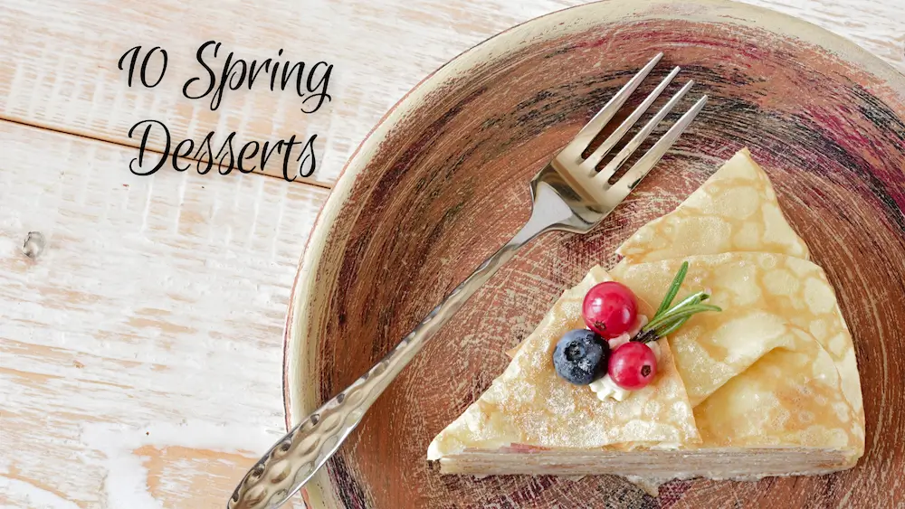 Spring Desserts